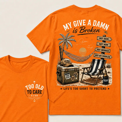 My Give A Damn Is Broken Beach Retro T-Shirt