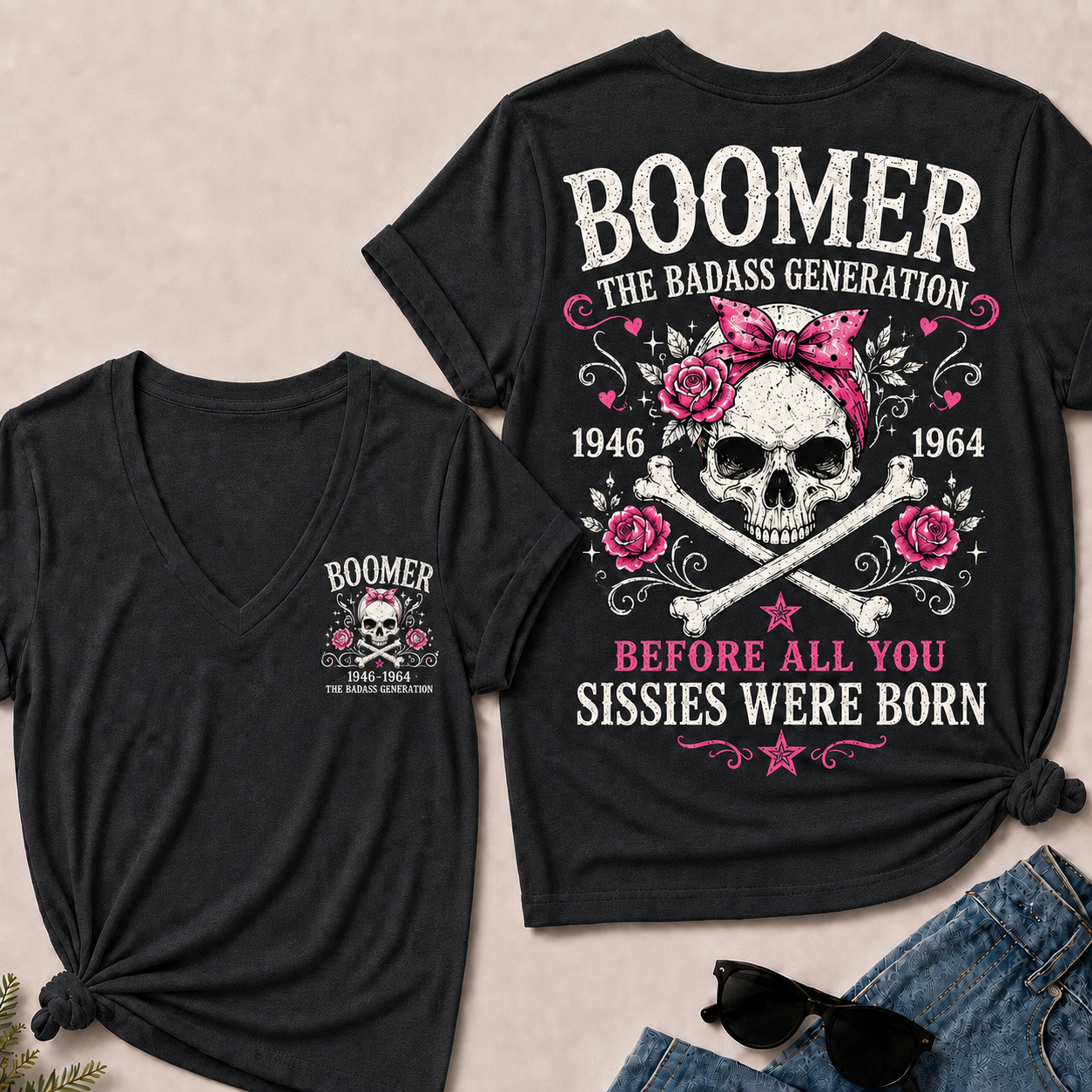 The Badass Generation – Before All You Sissies Were Born V-Neck Tee