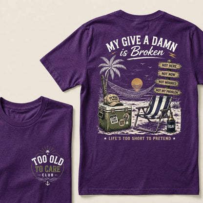 My Give A Damn Is Broken Beach Retro T-Shirt