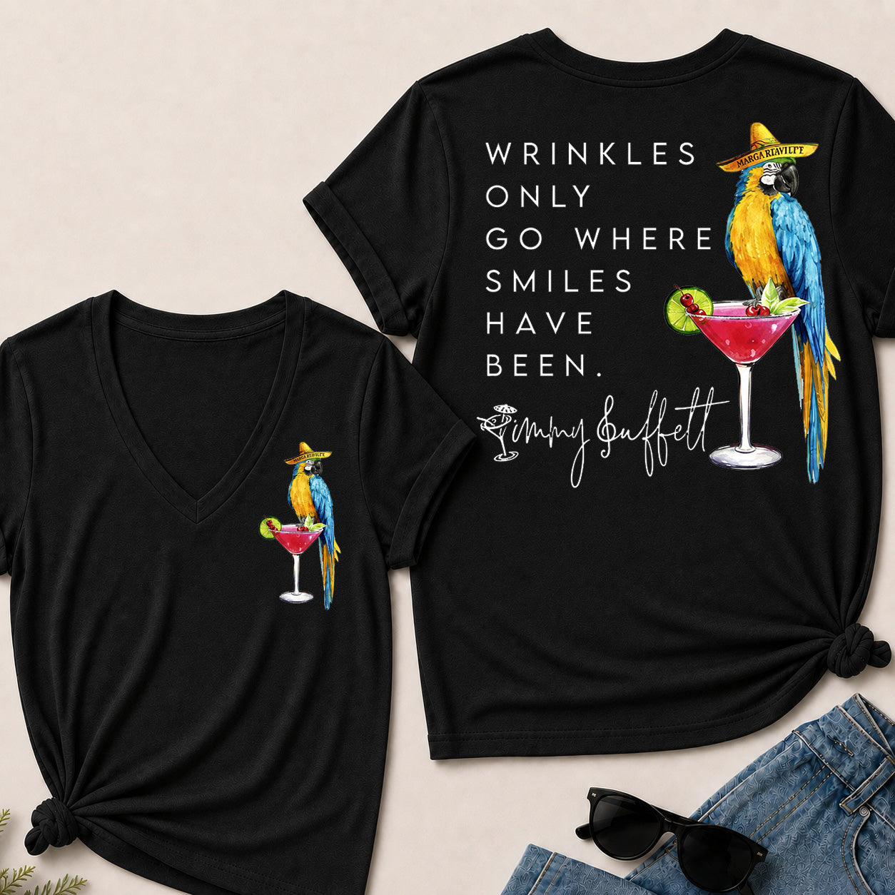 Wrinkles Only Go Where Smiles Have Been – Jimmy Buffett Tribute V-Neck Tee